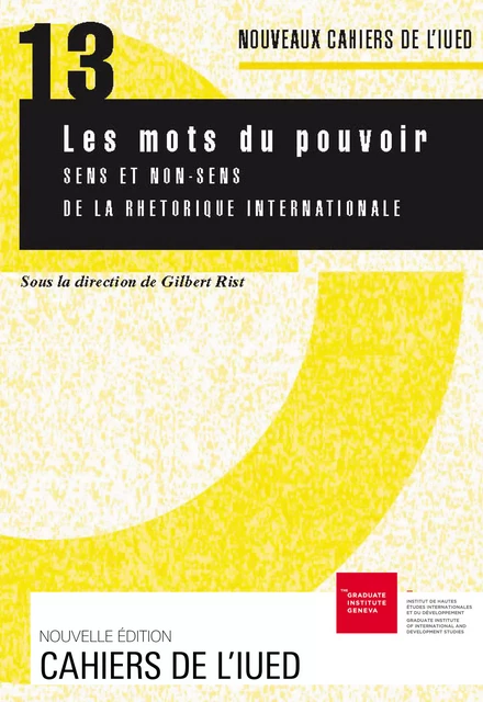 Les mots du pouvoir -  - Graduate Institute Publications