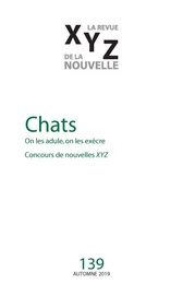 XYZ. La revue de la nouvelle Numéro 139, automne 2019