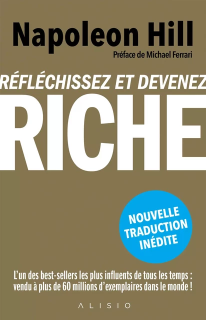 Réfléchissez et devenez riche - Napoleon Hill - Alisio