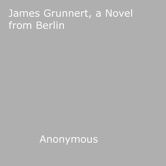 James Grunnert - Anon Anonymous - Disruptive Publishing