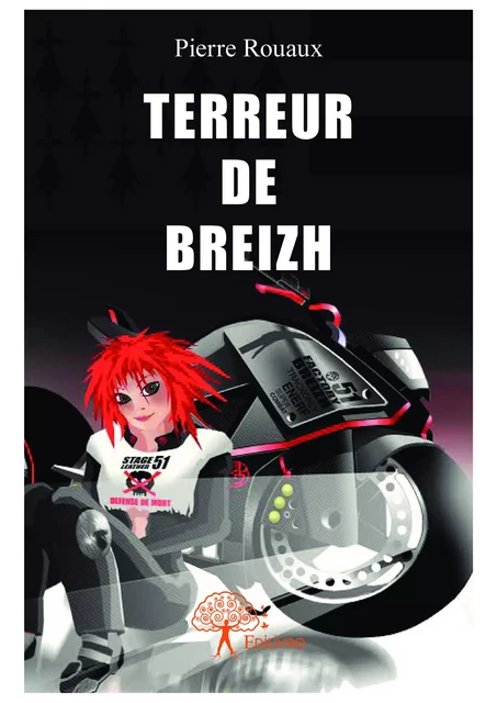 Terreur de Breizh - Pierre Rouaux - Editions Edilivre