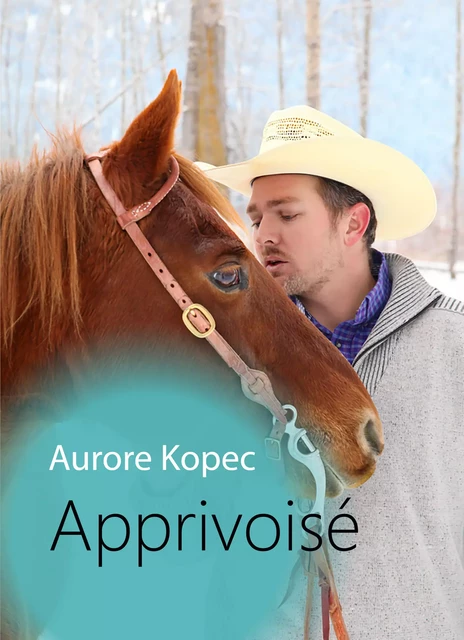 Apprivoisé - Aurore Kopec - Éditions Textes Gais