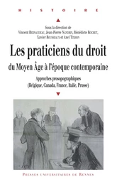 Les praticiens du droit du Moyen Âge à l'époque contemporaine