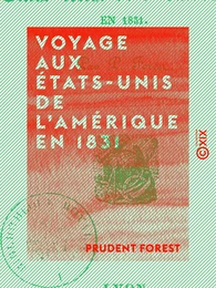 Voyage aux États-Unis de l'Amérique en 1831