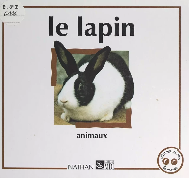 Le lapin - Christophe Defrance - (Nathan) réédition numérique FeniXX