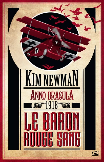 Anno Dracula, T2 : Anno Dracula 1918 - Le Baron rouge sang - Kim Newman - Bragelonne