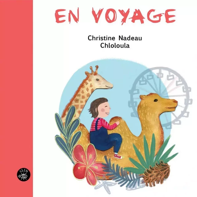 En voyage - Christine Nadeau - Éditions de l'Isatis