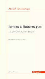 Fascisme et littérature pure