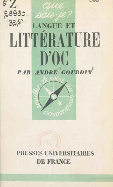 Langue et littérature d'oc - André Gourdin - (Presses universitaires de France) réédition numérique FeniXX