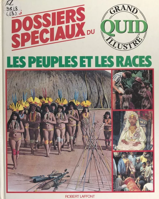 Les peuples et les races - Françoise Coppens, Georges Serre - (Robert Laffont) réédition numérique FeniXX