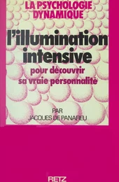 L'illumination intensive