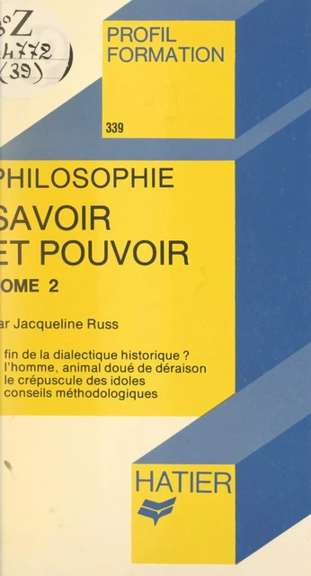 Savoir et pouvoir (2) - Jacqueline Russ - Hatier (réédition numérique FeniXX)