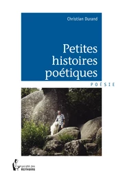 Petites histoires poétiques