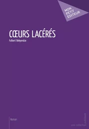 Coeurs lacérés