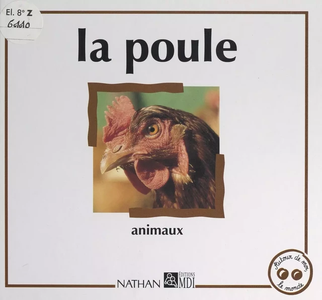 La poule - Christophe Defrance - (Nathan) réédition numérique FeniXX