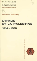 L'Italie et la Palestine, 1914-1920