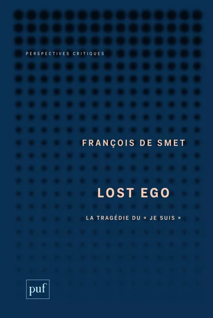 Lost Ego - François de Smet - Humensis