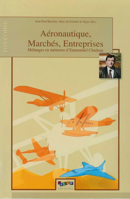 Aéronautique, Marchés, Entreprises -  - Publications de l’Institut de recherches historiques du Septentrion