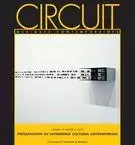 Circuit. Vol. 23 No. 2,  2013 - Ariane Noël de Tilly, Guillaume Boutard, Fabrice Marandola, Maxime McKinley, Robert Hasegawa, Éric Legendre, Cléo Palacio-Quintin - Circuit, musiques contemporaines