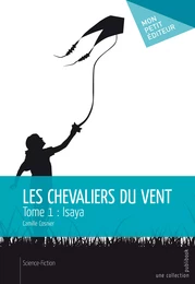 Les Chevaliers du vent - Tome 1