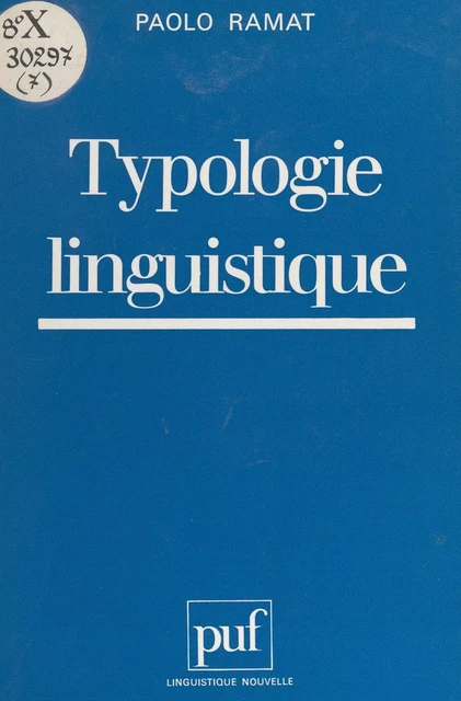 Typologie linguistique - Paolo Ramat - (Presses universitaires de France) réédition numérique FeniXX