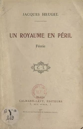 Un royaume en péril