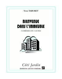 Bienvenue dans l'immeuble