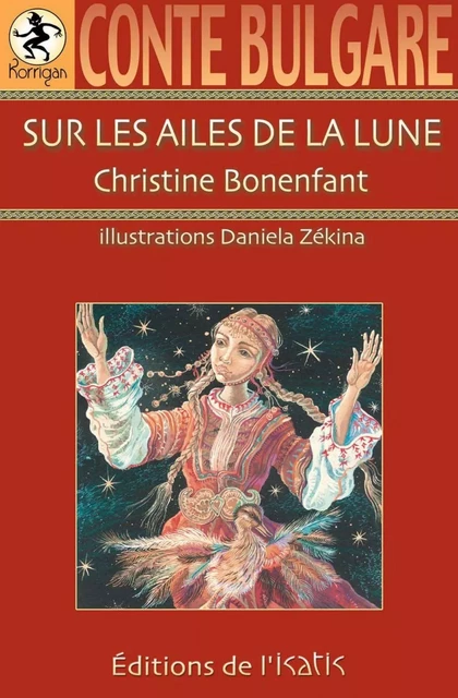 Sur les ailes de la lune - Christine Bonenfant - Éditions de l'Isatis