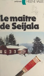 Le maître de Seijala