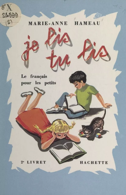 Je lis, tu lis... (2) - Marie-Anne Hameau - Hachette (réédition numérique FeniXX)