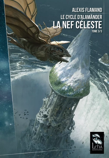 La Nef Céleste - Alexis Flamand - Éditions Leha