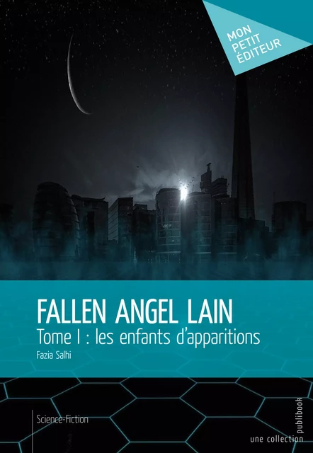 Fallen Angel Lain - Fazia Salhi - Mon Petit Editeur