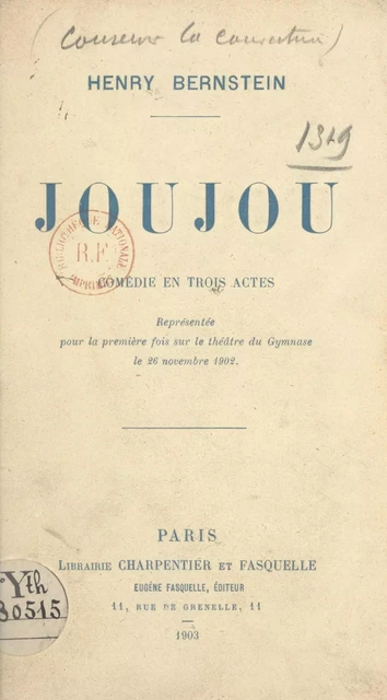 Joujou - Henry Bernstein - (Grasset) réédition numérique FeniXX