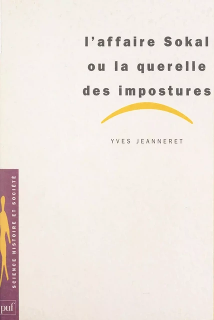 L'affaire Sokal - Yves Jeanneret - (Presses universitaires de France) réédition numérique FeniXX