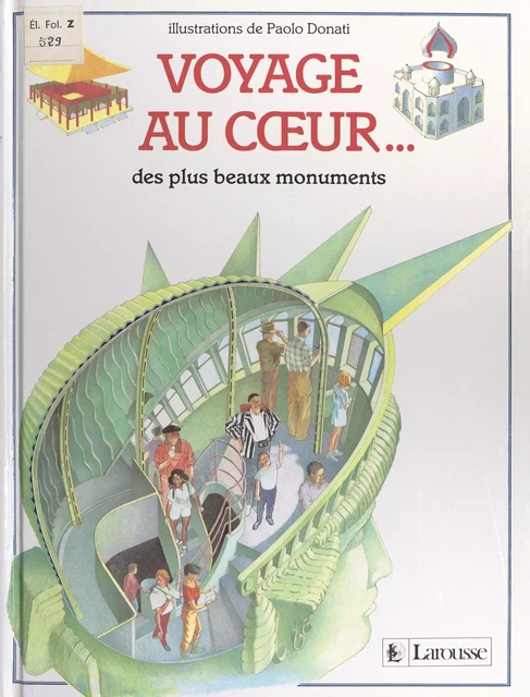 Voyage au cœur des plus beaux monuments - Philip Wilkinson - (Larousse) réédition numérique FeniXX