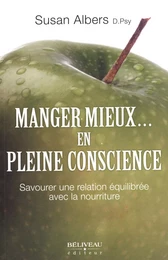 Manger mieux... en pleine conscience