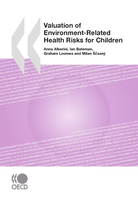 Valuation of Environment-Related Health Risks for Children -  Collective - OECD