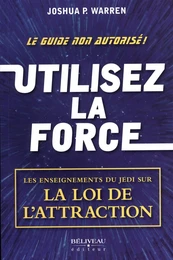 Utilisez la force