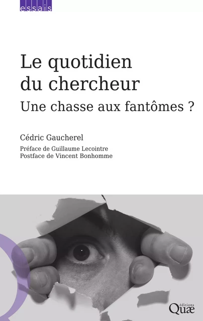 Le quotidien du chercheur - Cédric Gaucherel - Quae