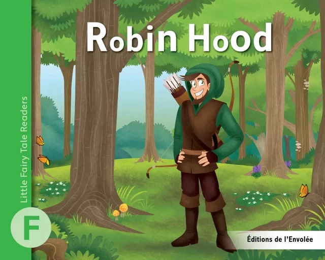 Robin Hood - Léa Cullen-Robitaille - Éditions de l’Envolée