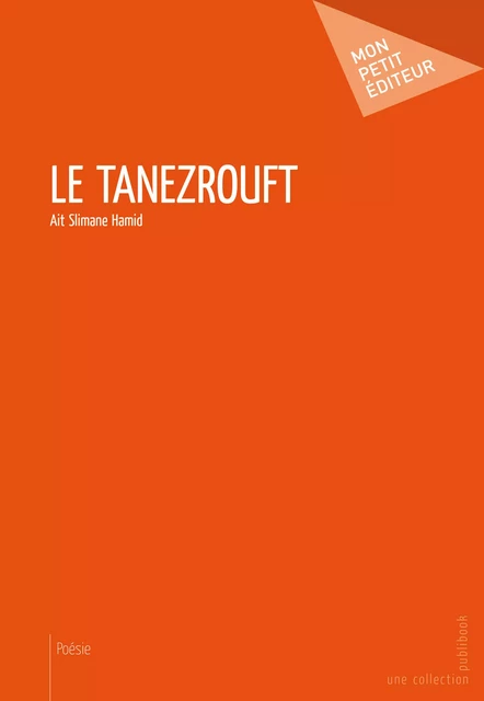 Le Tanezrouft - M'hand Ait Slimane - Mon Petit Editeur