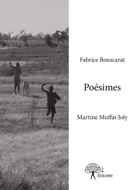 Poésimes - Fabrice Bouscarat, Martine Muffat-Joly - Editions Edilivre