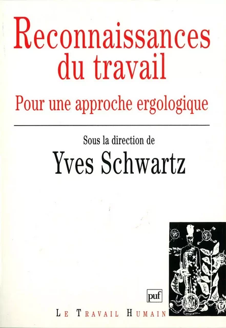 Reconnaissances du travail - Yves Schwartz - Humensis