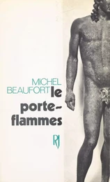 Le porte-flammes