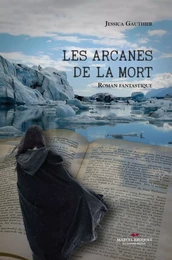 Les arcanes de la mort