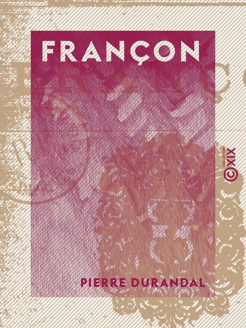 Françon - Pierre Durandal - Collection XIX