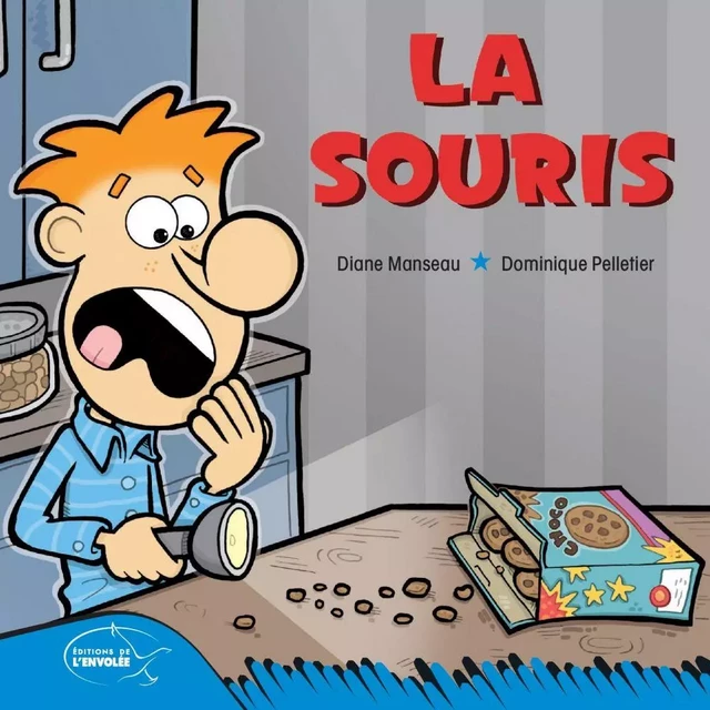 La souris - Diane Manseau - Éditions de l’Envolée