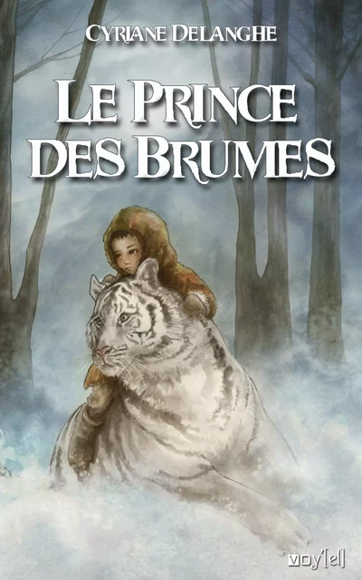 Le Prince des Brumes - Cyriane Delanghe - Voy'el