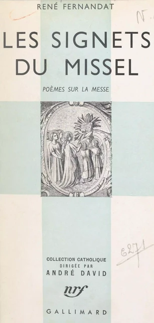 Les signets du missel - René Fernandat - Gallimard (réédition numérique FeniXX)