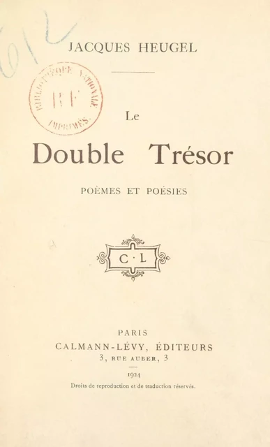 Le double trésor - Jacques Heugel - Calmann-Lévy (réédition numérique FeniXX)